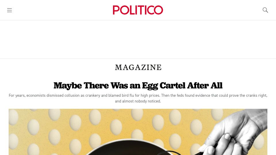 Screenshot of politico.com: Maybe There Was an Egg Cartel After All