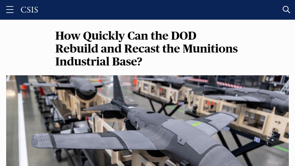 Screenshot of csis.org: How Quickly Can the DoD Rebuild and Recast the Munitions Industrial Base?