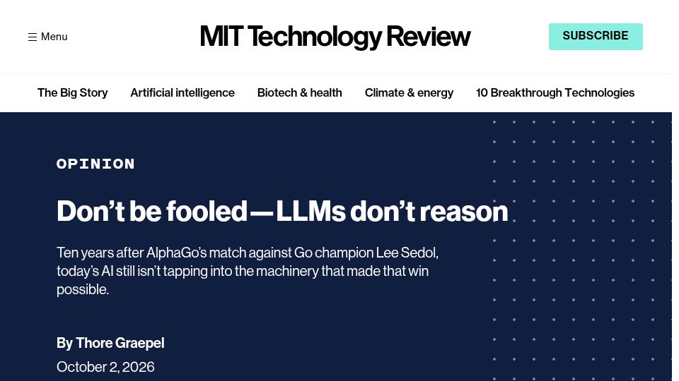 Screenshot of technologyreview.com: Don't be fooled–LLMs don't reason