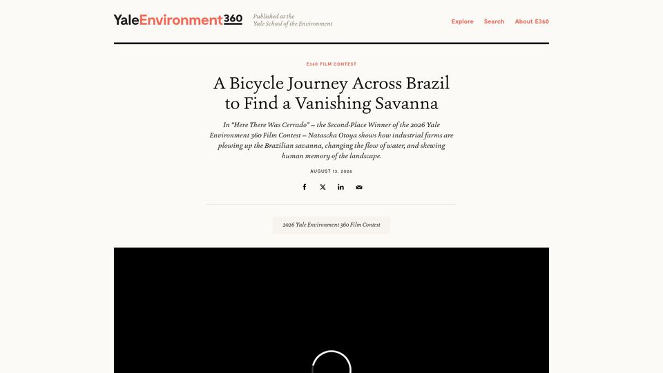 Screenshot of e360.yale.edu: A Bicycle Journey Across Brazil to Find a Vanishing Savanna