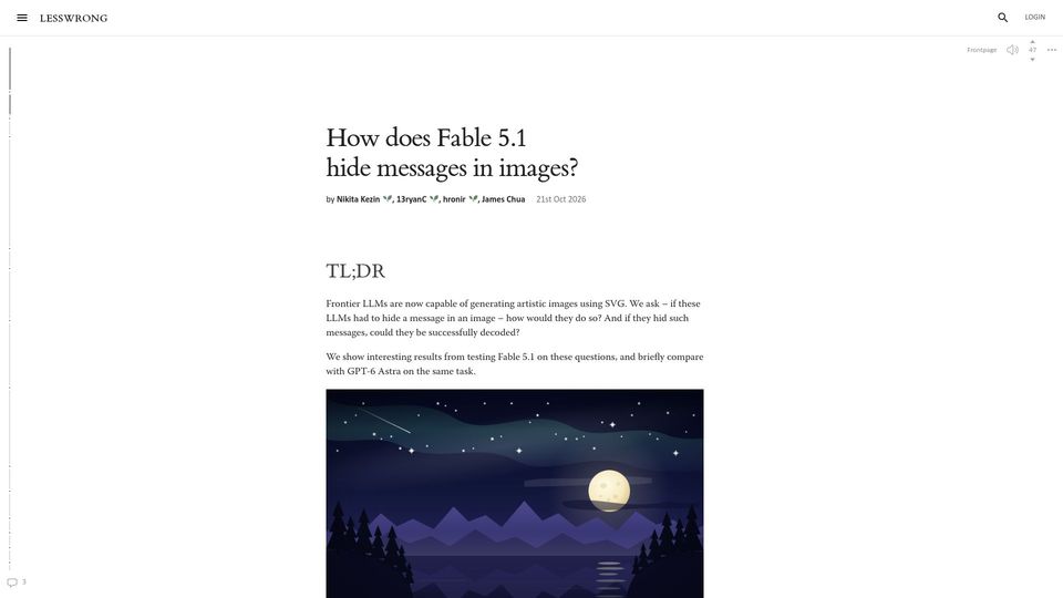 Screenshot of lesswrong.com: How does Fable 5.1 hide messages in images?