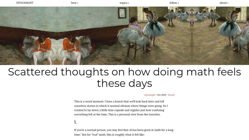 Screenshot of dynomight.net: Scattered thoughts on how doing math feels these days