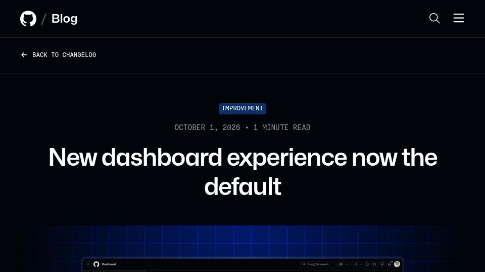 Screenshot of github.blog: GitHub's new dashboard experience now the default