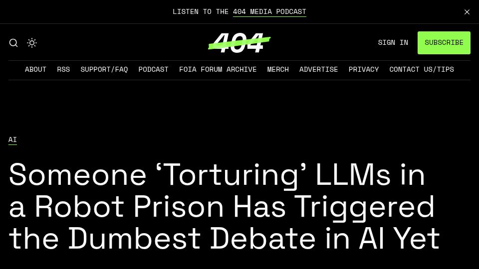 Screenshot of 404media.co: "Torturing" LLMs in a Robot Prison Has Triggered the Dumbest Debate in AI Yet