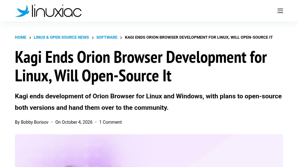 Screenshot of linuxiac.com: Kagi Ends Orion Browser Development for Linux, Will Open-Source It