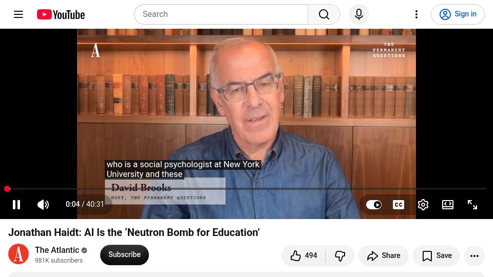 Screenshot of youtube.com: Jonathan Haidt: AI Is the 'Neutron Bomb for Education' [video]