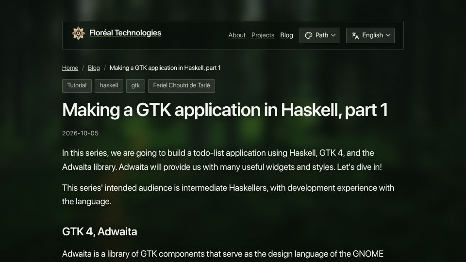 Screenshot of floreal.tech: Making a GTK application in Haskell, part 1