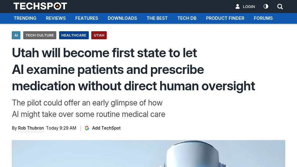 Screenshot of techspot.com: Utah to let AI examine patients and prescribe medication without human oversight