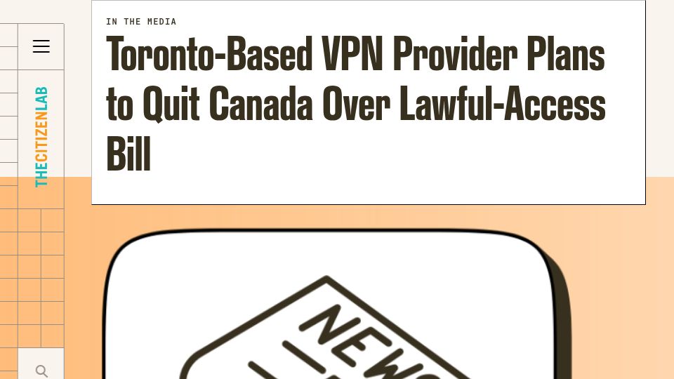 Screenshot of citizenlab.ca: Toronto-Based VPN Provider Plans to Quit Canada over Lawful-Access Bill