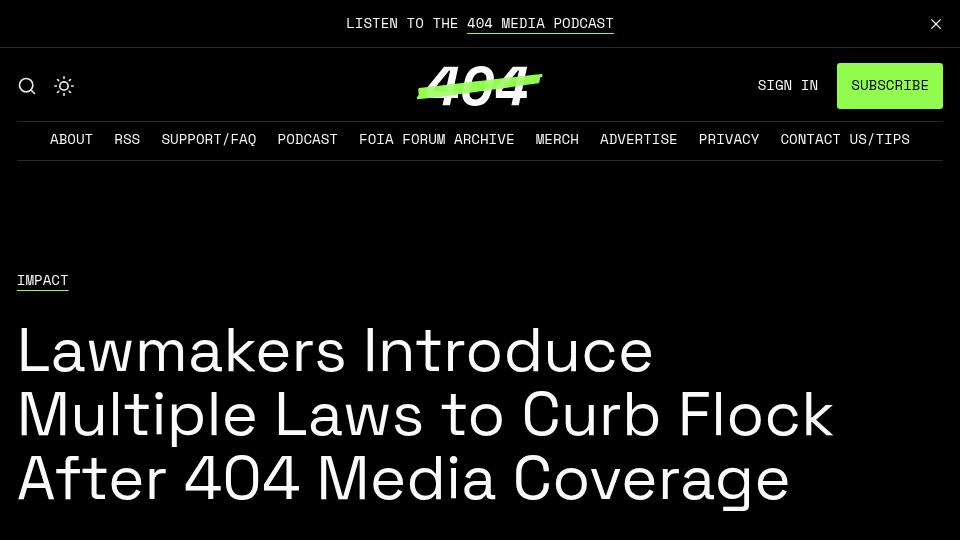Screenshot of 404media.co: Lawmakers Introduce Multiple Laws to Curb Flock After 404 Media Coverage