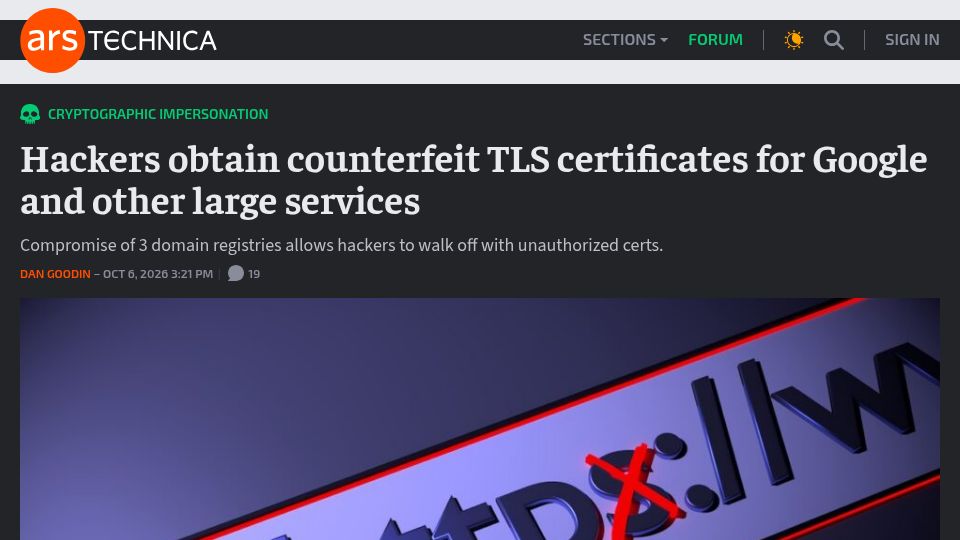 Screenshot of arstechnica.com: Hackers obtain counterfeit TLS certificates for Google and other large services