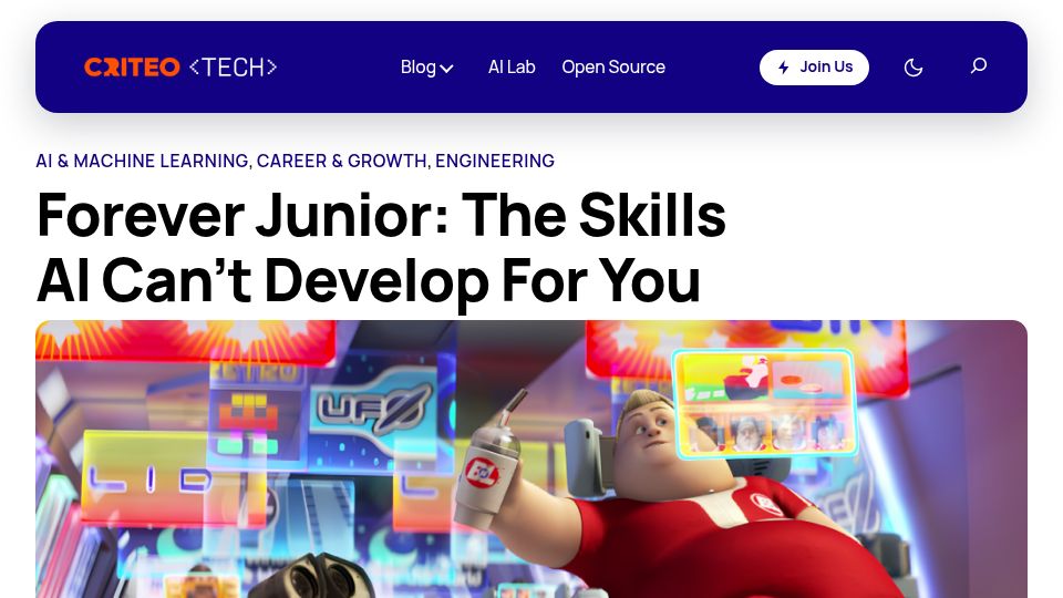 Screenshot of tech.criteo.com: Forever Junior: The Skills AI Can't Develop for You