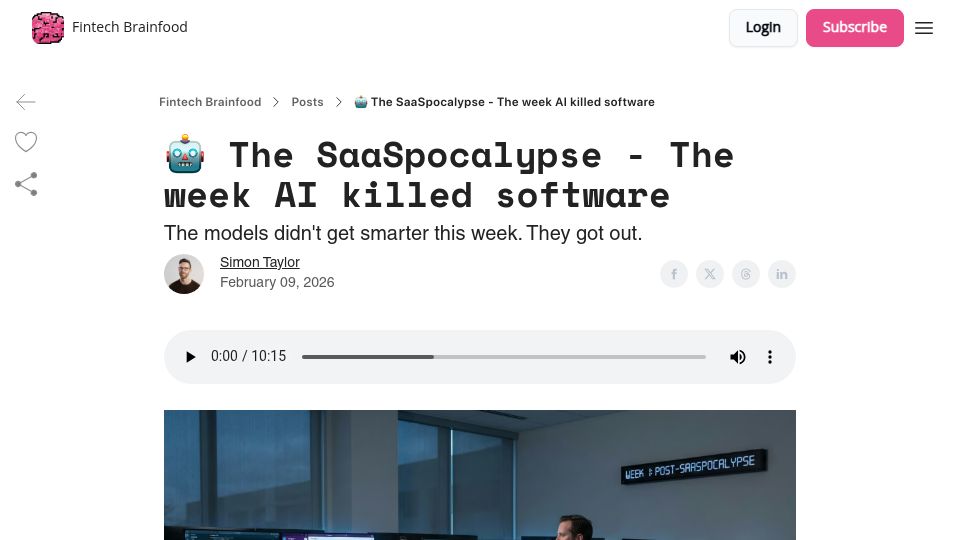 Screenshot of fintechbrainfood.com: The SaaSpocalypse – The week AI killed software