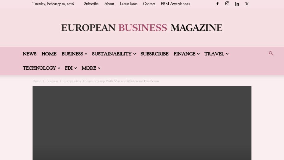 Screenshot of europeanbusinessmagazine.com: Europe's $24T Breakup with Visa and Mastercard Has Begun