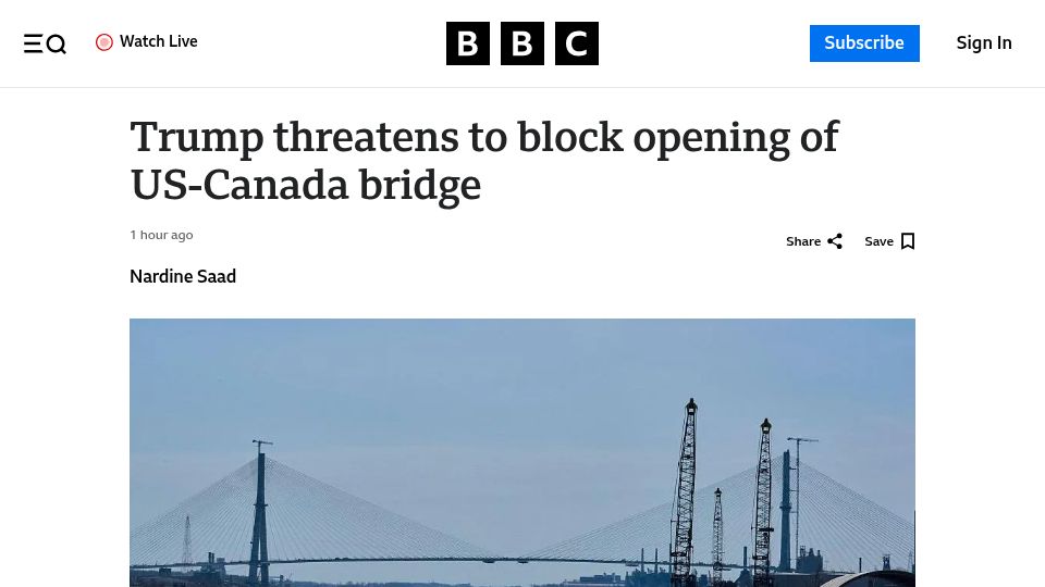 Screenshot of bbc.com: Trump threatens to block opening of US-Canada bridge