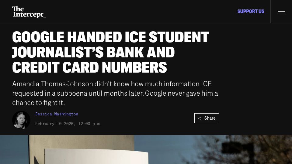 Screenshot of theintercept.com: Google Fulfilled ICE Subpoena Demanding Student Journalist Credit Card Number