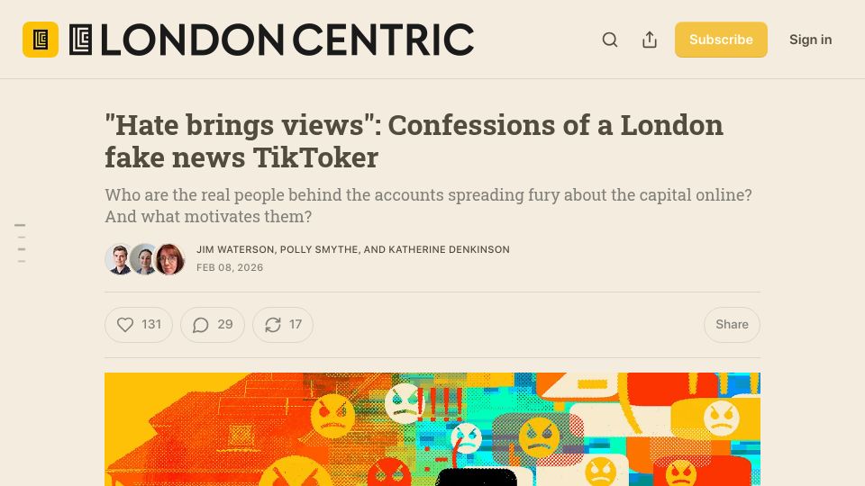 Screenshot of londoncentric.media: "Hate brings views": Confessions of a London fake news TikToker