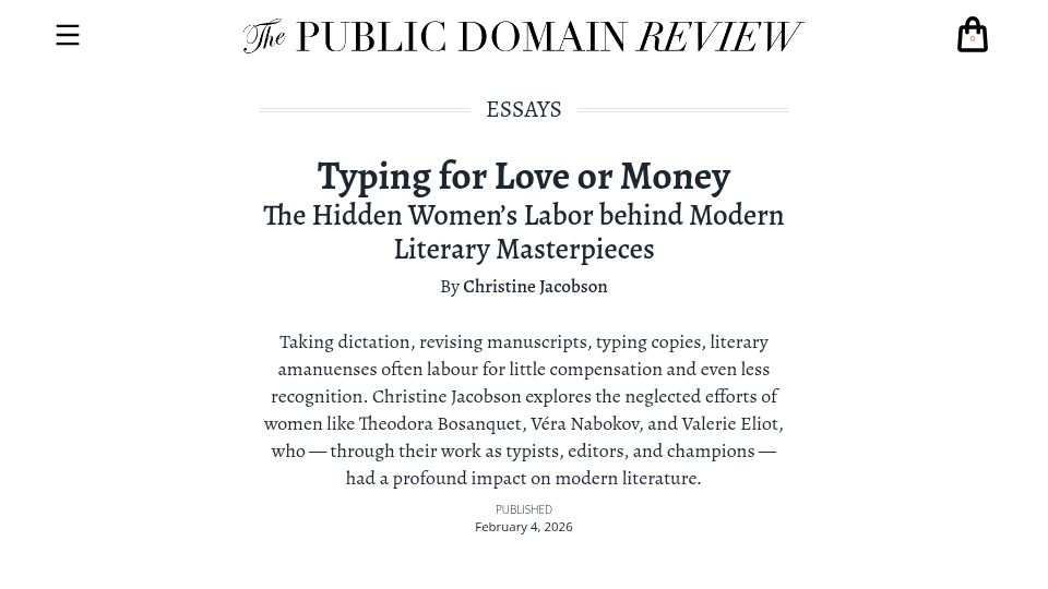 Screenshot of publicdomainreview.org: Typing for Love or Money: The Hidden Labor Behind Modern Literary Masterpieces