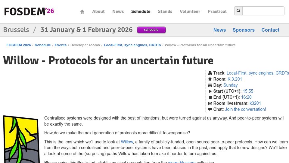 Screenshot of fosdem.org: Willow – Protocols for an uncertain future [video]
