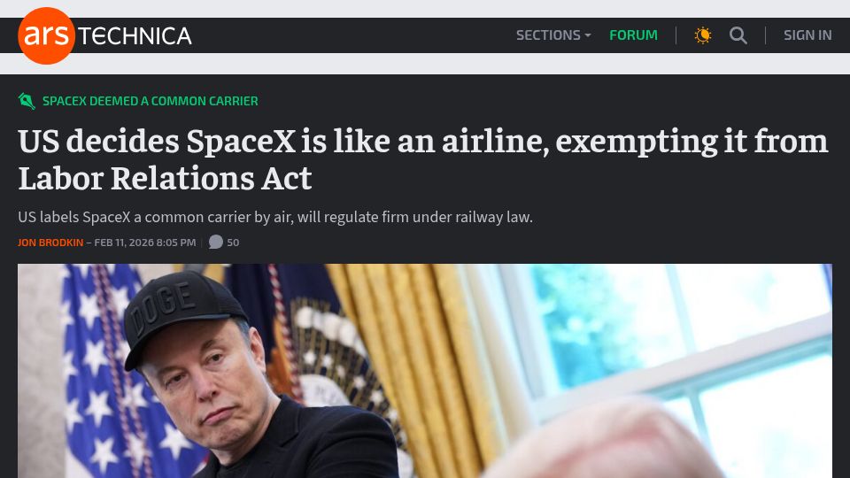 Screenshot of arstechnica.com: US labels SpaceX a common carrier by air, will regulate firm under railway law