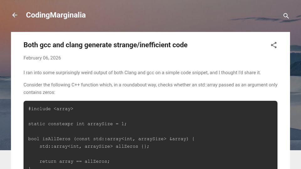 Screenshot of codingmarginalia.blogspot.com: Both GCC and Clang generate strange/inefficient code