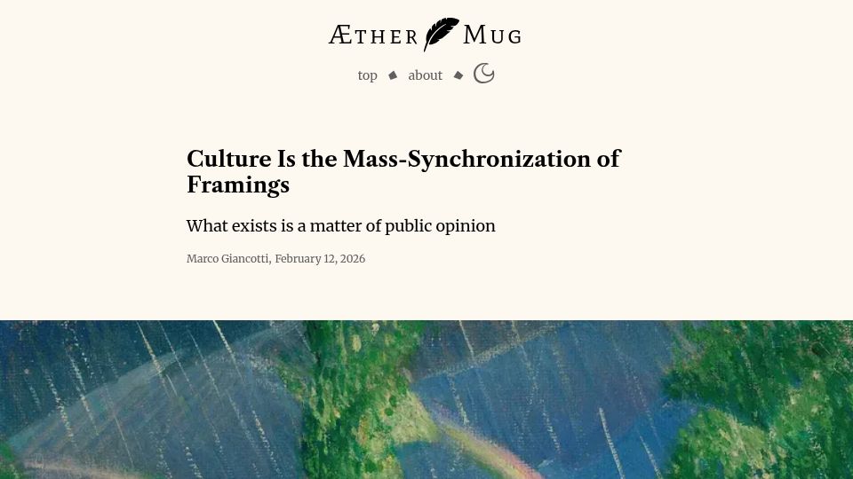Screenshot of aethermug.com: Culture Is the Mass-Synchronization of Framings