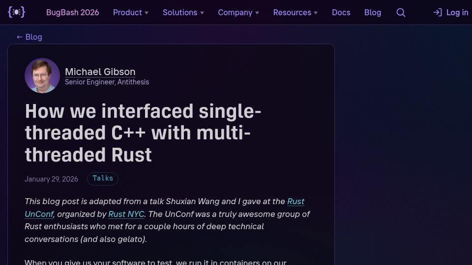 Screenshot of antithesis.com: We interfaced single-threaded C++ with multi-threaded Rust