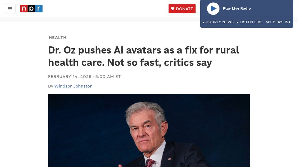 Screenshot of npr.org: Dr. Oz pushes AI avatars as a fix for rural health care