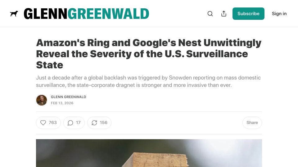 Screenshot of greenwald.substack.com: Amazon's Ring and Google's Nest reveal the severity of U.S. surveillance state