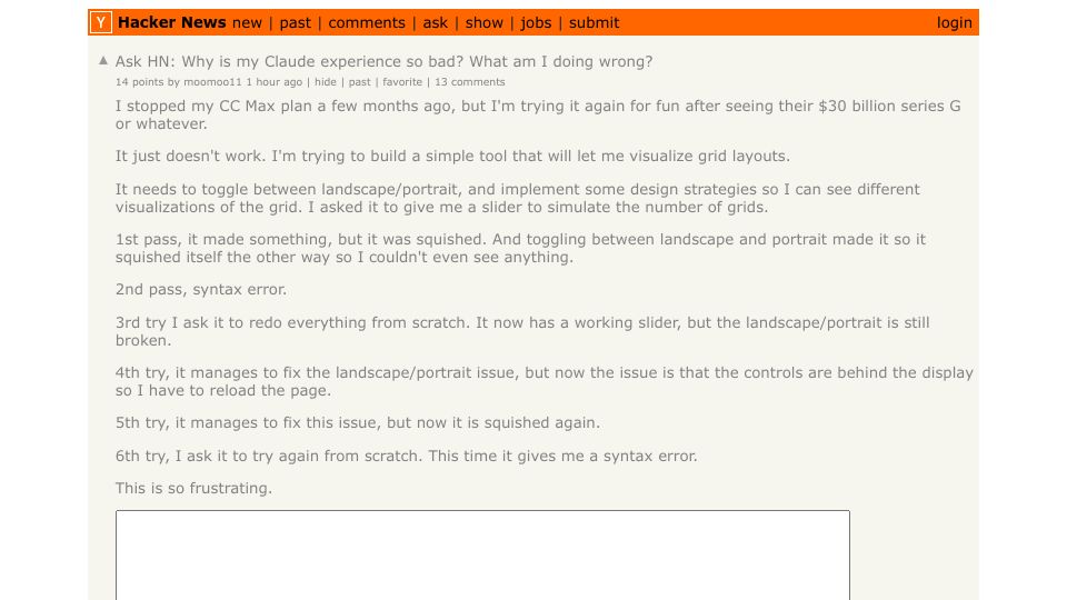 Screenshot of Hacker News post: Ask HN: Why is my Claude experience so bad? What am I doing wrong?