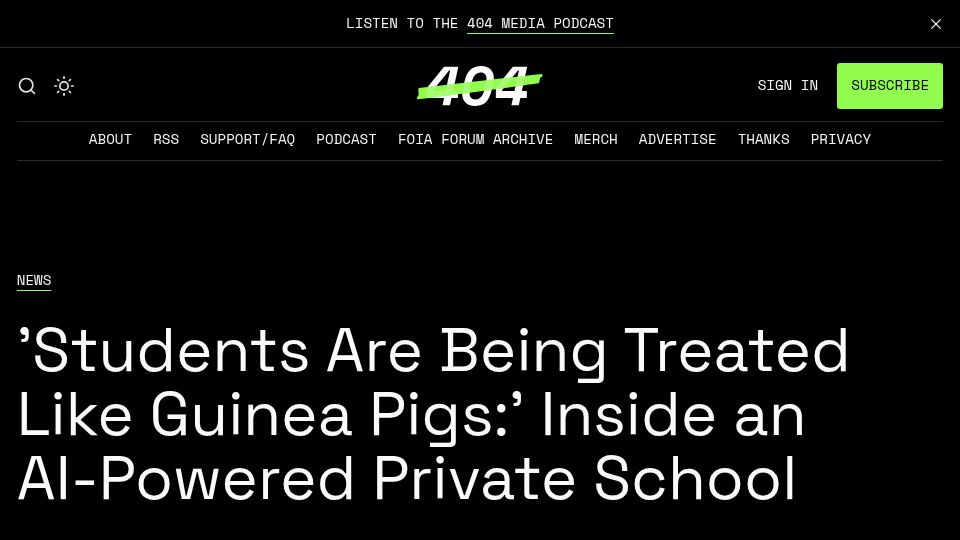 Screenshot of 404media.co: Students Are Being Treated Like Guinea Pigs: Inside an AI-Powered Private School