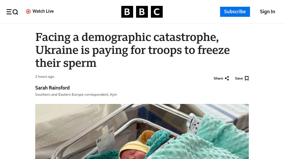 Screenshot of bbc.com: Facing a demographic catastrophe, Ukraine is paying for troops to freeze sperm