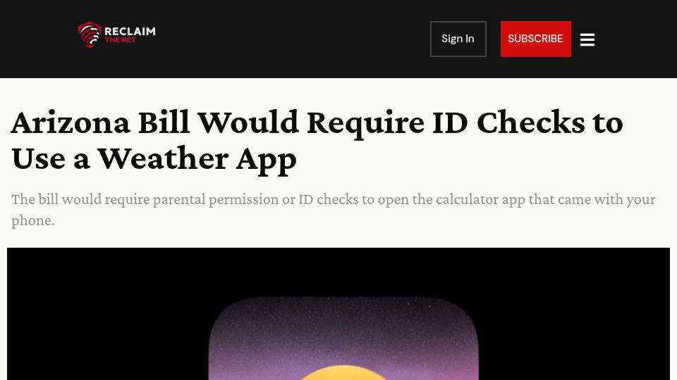 Screenshot of reclaimthenet.org: Arizona Bill Requires Age Verification for All Apps