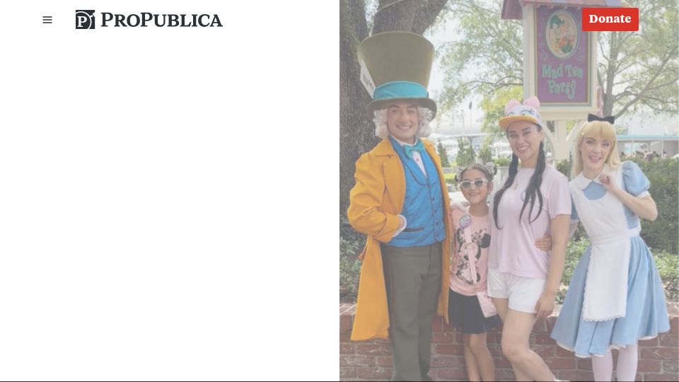 Screenshot of propublica.org: Disney trip turned into immigration detention