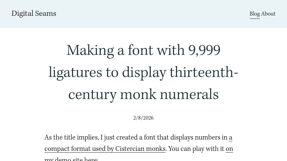 Screenshot of digitalseams.com: Making a font with ligatures to display thirteenth-century monk numerals