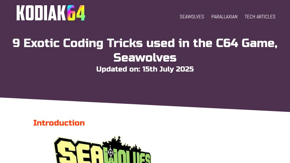 Screenshot of kodiak64.co.uk: Coding Tricks Used in the C64 Game Seawolves (2025)