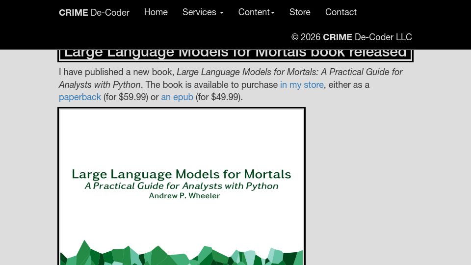 Screenshot of crimede-coder.com: Large Language Models for Mortals: A Practical Guide for Analysts with Python