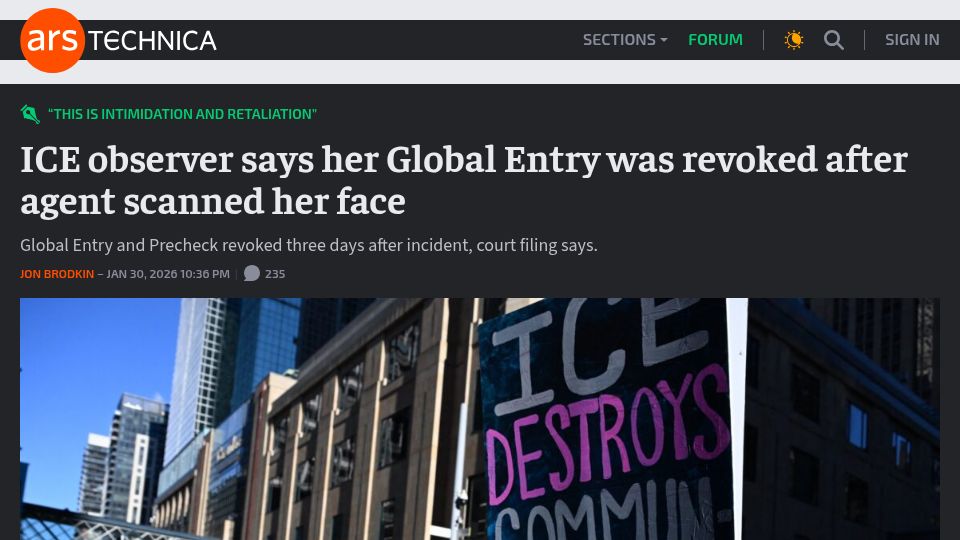 Screenshot of arstechnica.com: ICE protester says her Global Entry was revoked after agent scanned her face