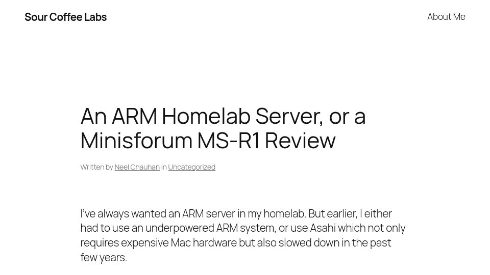 Screenshot of sour.coffee: An ARM Homelab Server, or a Minisforum MS-R1 Review