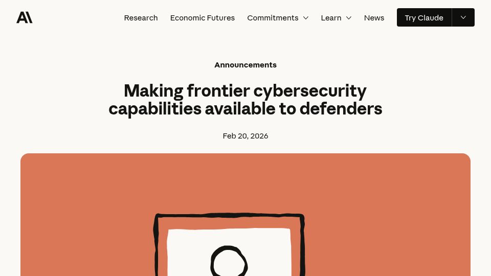 Screenshot of anthropic.com: Making frontier cybersecurity capabilities available to defenders