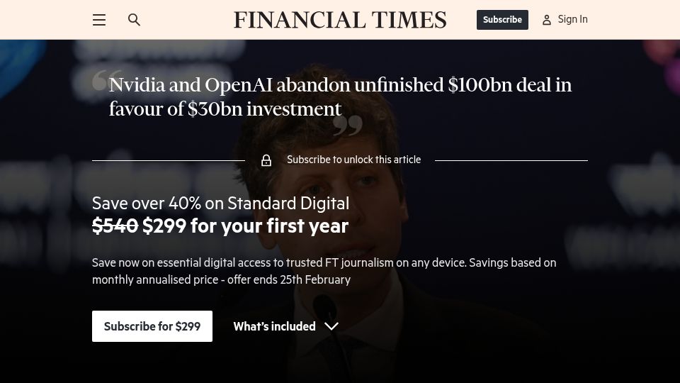 Screenshot of ft.com: Nvidia and OpenAI abandon unfinished $100B deal in favour of $30B investment