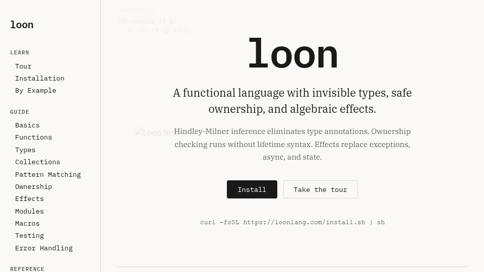 Screenshot of loonlang.com: Loon: A functional lang with invisible types, safe ownership, and alg. effects