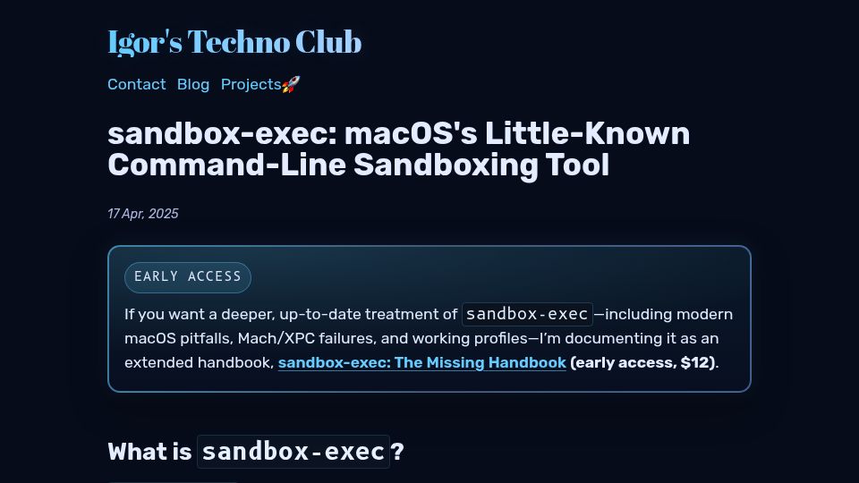 Screenshot of igorstechnoclub.com: macOS's Little-Known Command-Line Sandboxing Tool (2025)