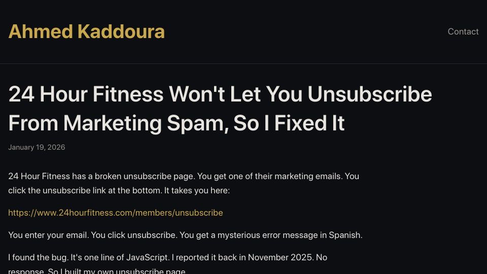 Screenshot of ahmedkaddoura.com: 24 Hour Fitness won't let you unsubscribe from marketing spam, so I fixed it