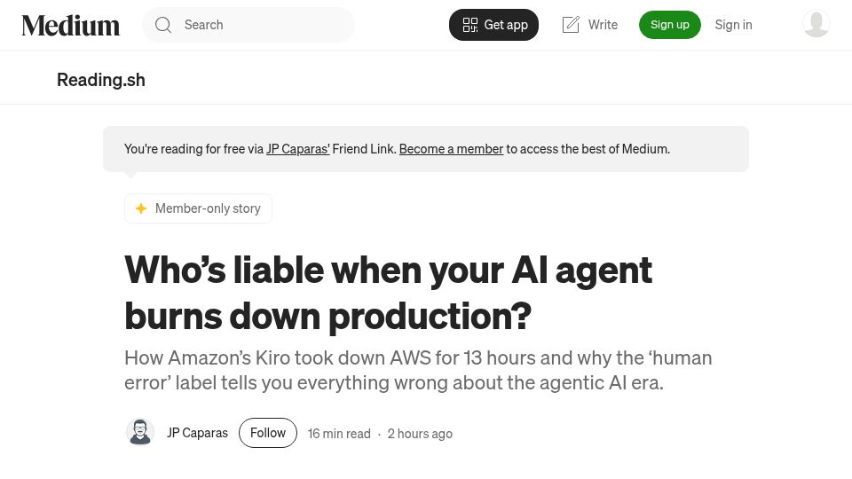 Screenshot of reading.sh: Who's liable when your AI agent burns down production?