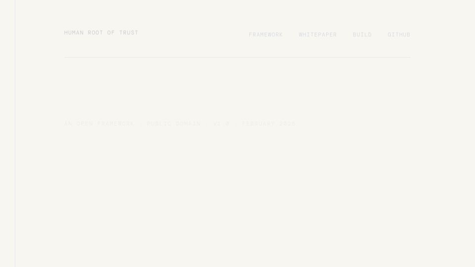 Screenshot of humanrootoftrust.org: The Human Root of Trust – public domain framework for agent accountability