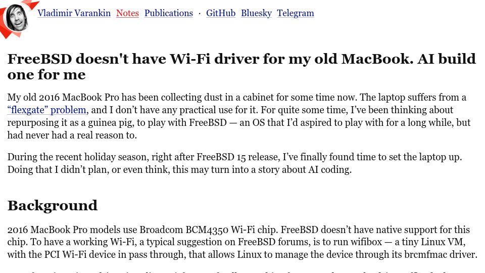 Screenshot of vladimir.varank.in: FreeBSD doesn't have Wi-Fi driver for my old MacBook, so AI built one for me