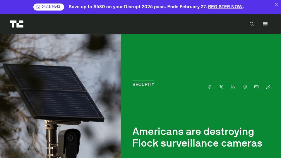 Screenshot of techcrunch.com: Americans are destroying Flock surveillance cameras