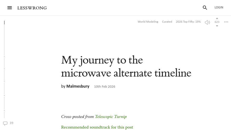 Screenshot of lesswrong.com: My journey to the microwave alternate timeline