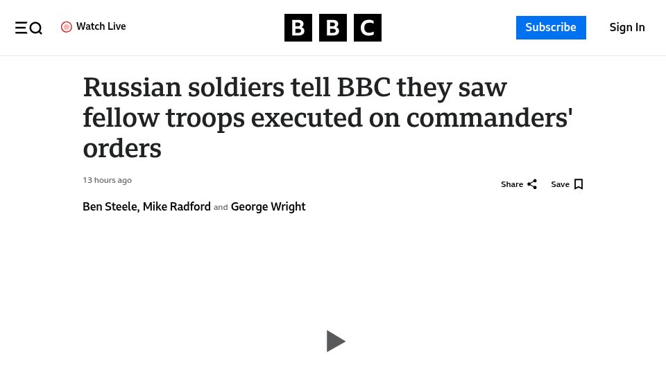 Screenshot of bbc.com: Russian soldiers tell BBC they saw fellow troops executed on commanders' orders